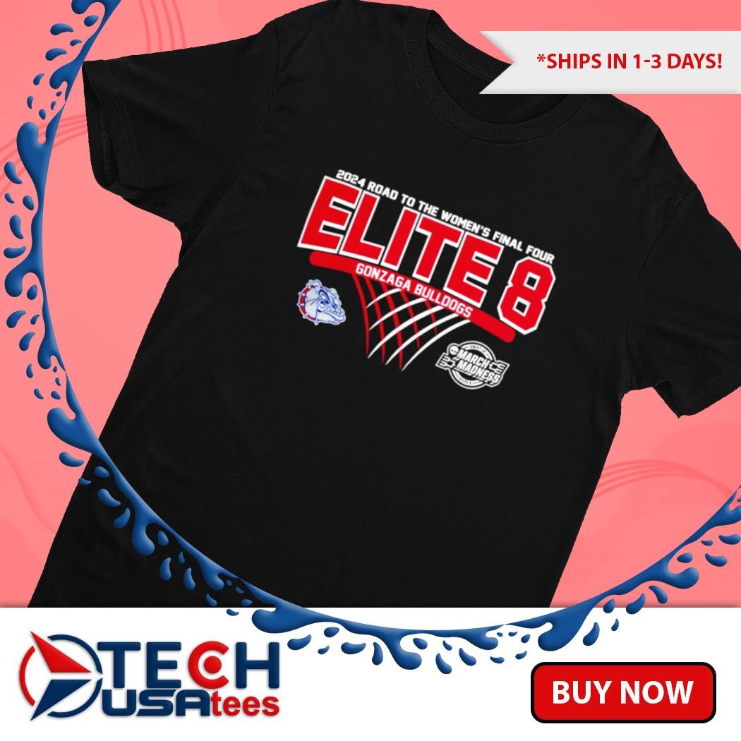 Gonzaga March Madness 2021 Shirts Ncaa Tournament Gonzaga Final