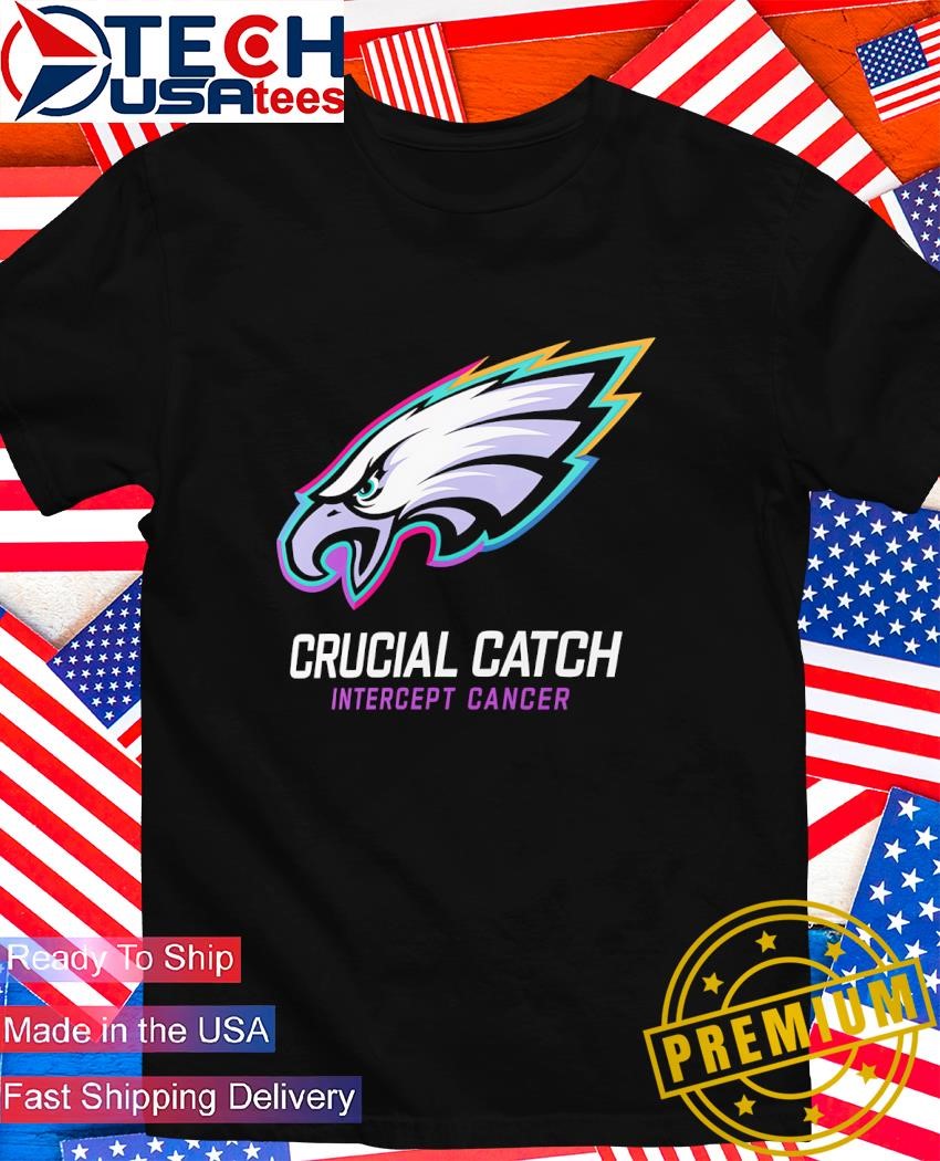 Philadelphia Eagles 2024 NFL crucial catch intercept cancer shirt